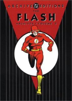 The Flash Archives, Vol. 3 - Book  of the DC Archive Editions