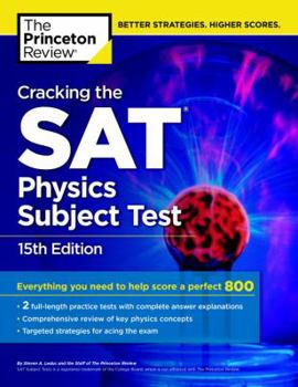 Paperback Cracking the SAT Physics Subject Test, 15th Edition (College Test Preparation) Book