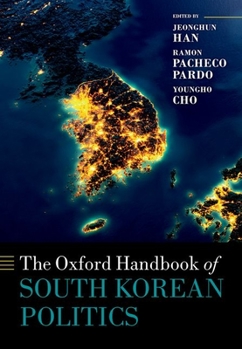 Hardcover The Oxford Handbook of South Korean Politics Book