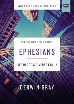 DVD Ephesians Video Study: Life in God's Diverse Family Book