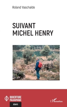 Paperback Suivant Michel Henry [French] Book