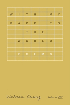 Paperback With My Back to the World: Poems Book