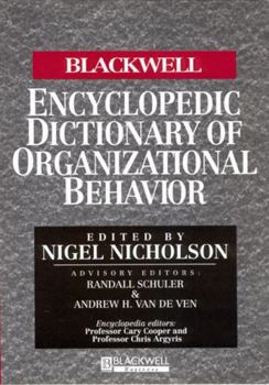 Paperback The Blackwell Encyclopedic Dictionary of Organizational Behavior Book