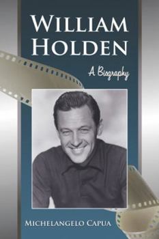 Paperback William Holden: A Biography Book