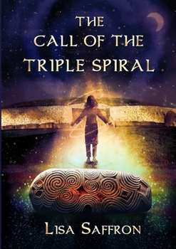Paperback The Call of the Triple Spiral Book
