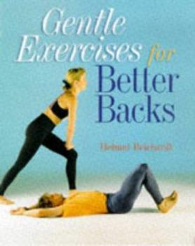 Paperback Gentle Exercises for Better Backs Book