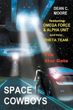 The Star Gate - Book #1 of the Space Cowboys