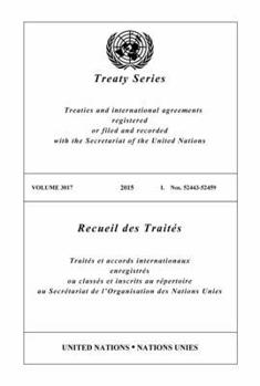 Treaty Series 3017 (Volume 3015) (Treaty, 3017)