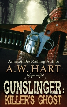 Gunslinger: Killer's Ghost - Book #7 of the Gunslinger