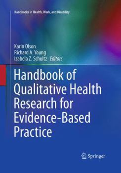Paperback Handbook of Qualitative Health Research for Evidence-Based Practice Book