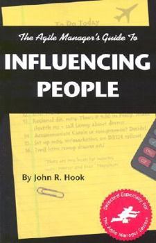Paperback Agile Manager's Guide to Influencing People Book