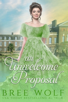 An Unwelcome Proposal - Book #4 of the Forbidden Love