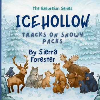 Paperback Icehollow: Tracks on Snowy Packs Book