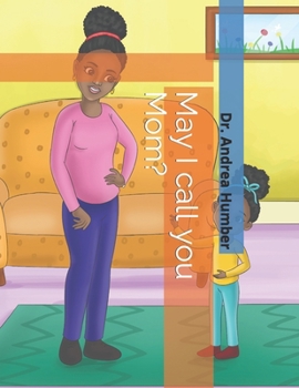Paperback May I call you Mom? Book