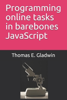 Paperback Programming online tasks in barebones JavaScript Book