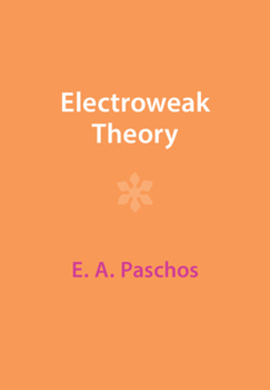 Paperback Electroweak Theory Book