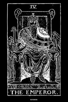 The Emperor Notebook: Tarot Notizbuch Tarotkarten Journal Kartenlegen Buch Spirituelle Energy Geschenk