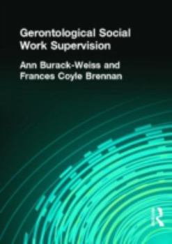 Paperback Gerontological Social Work Supervision Book
