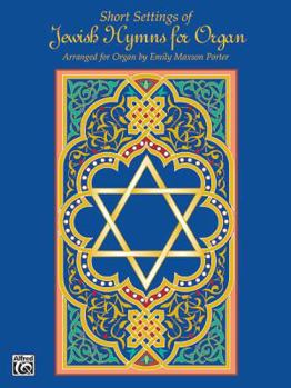Paperback Short Settings of Jewish Hymns for Organ Book