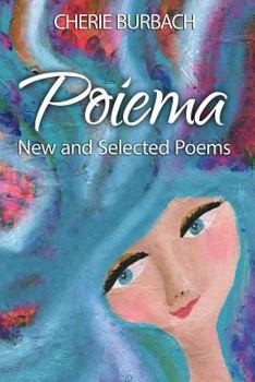 Paperback Poiema: New and Selected Poems Book