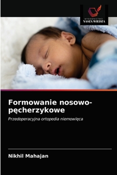 Paperback Formowanie nosowo-p&#281;cherzykowe [Polish] Book