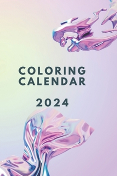 Paperback Coloring Calendar 2024: Purple water Dated Agenda Book