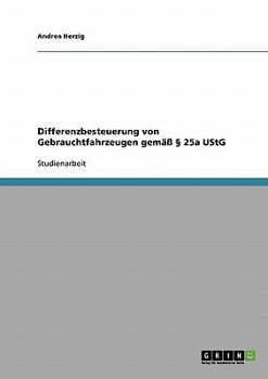 Paperback Differenzbesteuerung von Gebrauchtfahrzeugen gemäß § 25a UStG [German] Book