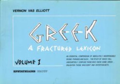 Paperback Greek Fractured Lexicon Book