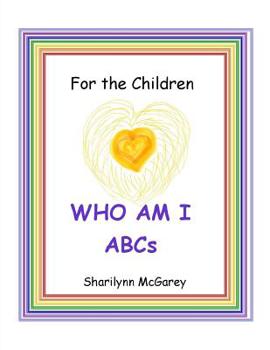 Paperback For the Children: WHO AM I ABC's Book