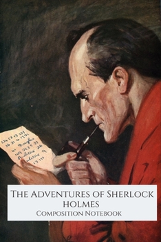 Paperback The Adventures of Sherlock Holmes, Composition Notebook Book