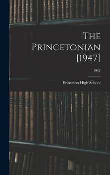 Hardcover The Princetonian [1947]; 1947 Book