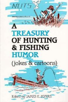 Paperback A Treasury of Hunting & Fishing Humor Book