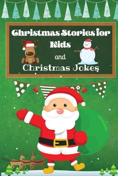 Paperback Christmas Stories for Kids and Christmas Jokes Book