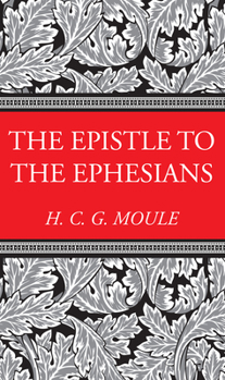 Paperback The Epistle to the Ephesians Book