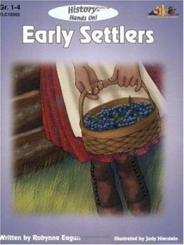 Paperback Early Settlers: History--Hands on Book