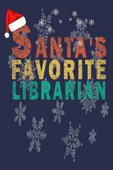 Paperback Santa's Favorite Librarian: Funny Vintage Librarian Reading Journal Gift Book