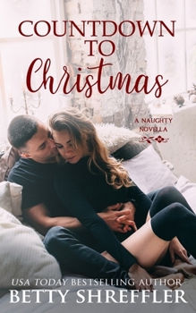 Paperback Countdown to Christmas: (A Christmas Romance Novella) Book