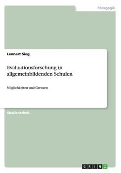 Paperback Evaluationsforschung in allgemeinbildenden Schulen: M?glichkeiten und Grenzen [German] Book