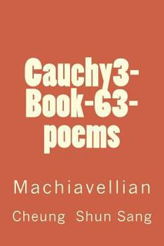 Paperback Cauchy3-Book-63-poems: Machiavellian Book