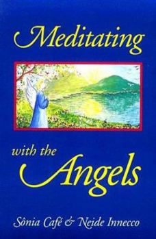 Paperback Meditating with the Angels Book