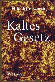 Paperback Kaltes Gesetz [German] Book