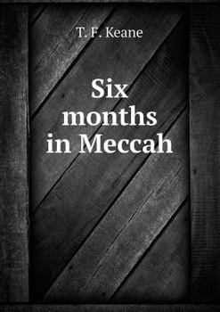 Paperback Six Months in Meccah Book