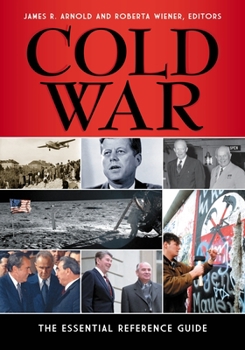 Hardcover Cold War: The Essential Reference Guide Book