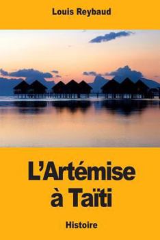 Paperback L'Artémise à Taïti [French] Book