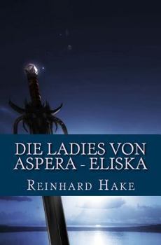 Paperback Die Ladies von Aspera - Eliska [German] Book