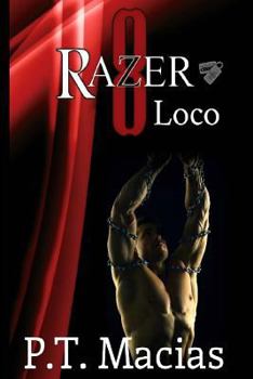 Loco - Book #1 of the Razer 8