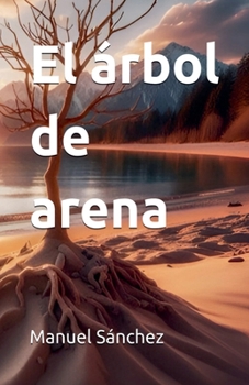 Paperback El árbol de arena [Spanish] Book