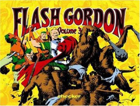Hardcover Alex Raymond's Flash Gordon Volume 3 Book