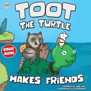 Paperback Toot the Turtle Makes Friends: A Children's Book About Starting Friendships Book