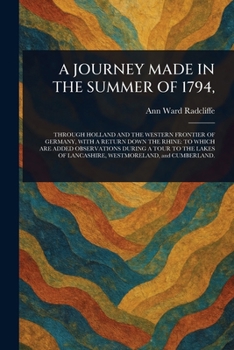 Paperback A Journey Made in the Summer of 1794, Book